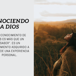 Conociendo a Dios